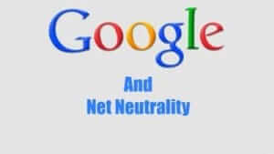 Google Net Neutrality