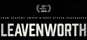 leavenworth documentary