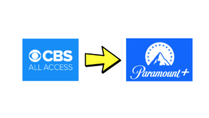 cbs all access changing into paramount+