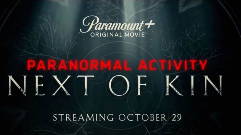 logo for Paranormal Activity: Next of Kin over a shadowy wall of symbols 