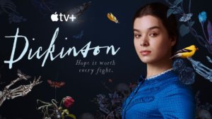 Dickinson show title and actor portraying Emily Dickinson looking at camera