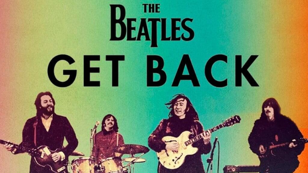the beatles playing their instruments under text The Beatles Get Back
