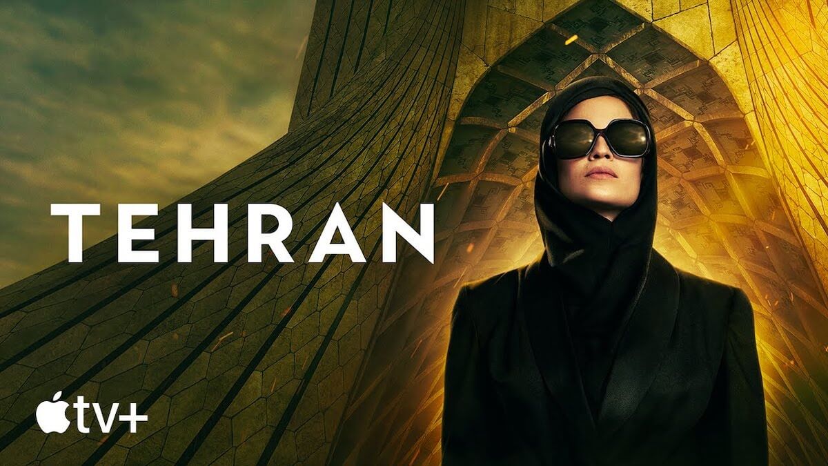 How to Watch the Series Tehran - How To Watch Tehran Series Without Apple Tv