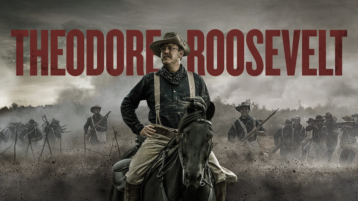 How to Watch Theodore Roosevelt