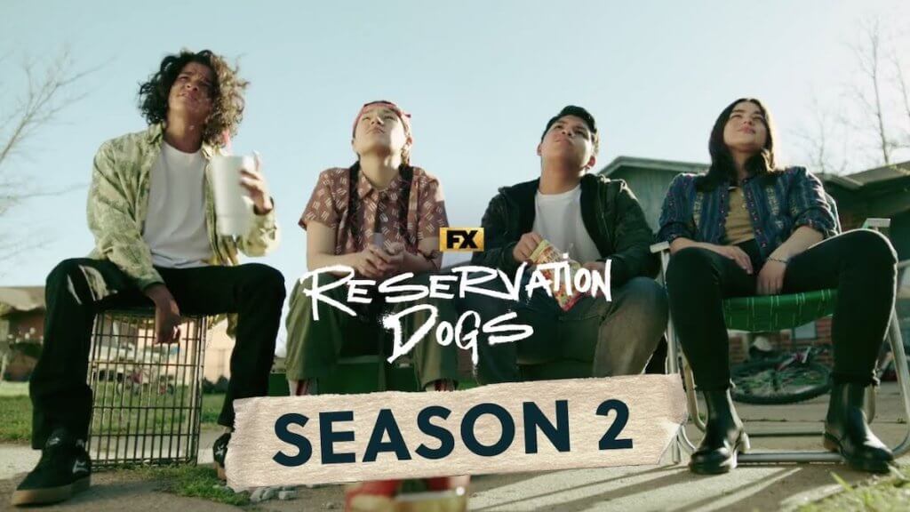 Reservation Dogs