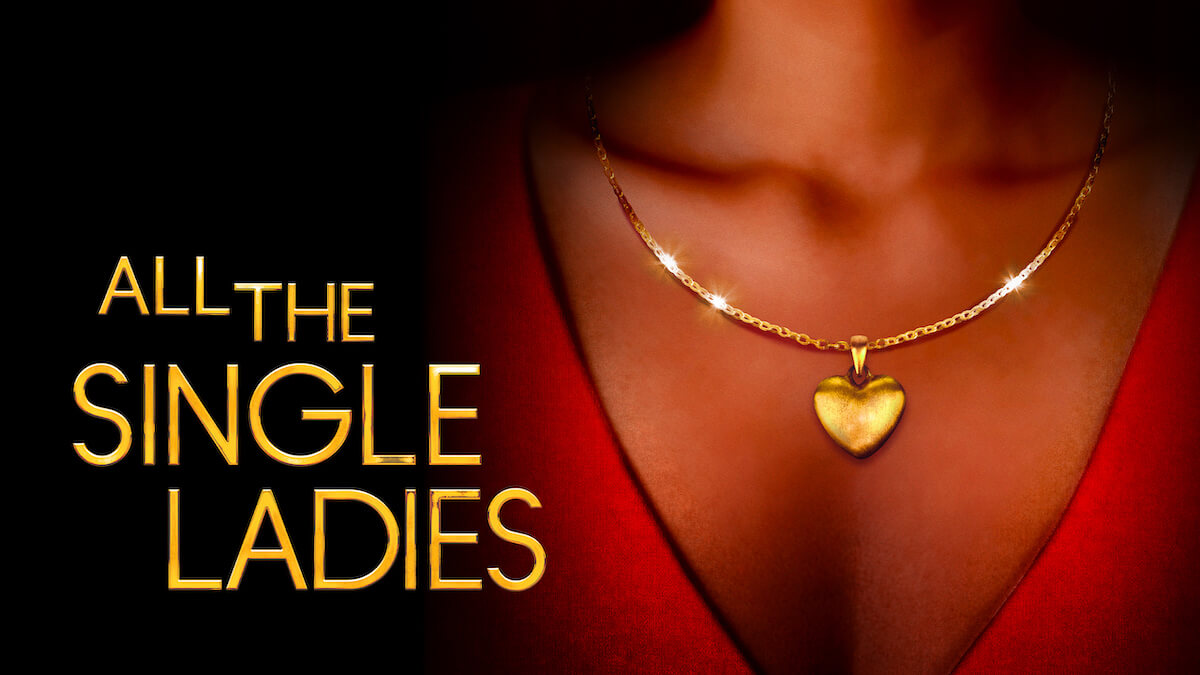 How to Watch All the Single Ladies